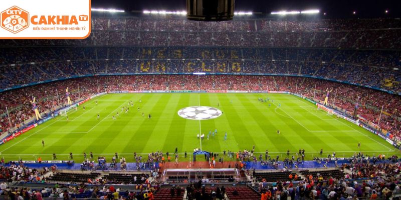 Camp Nou Barcelona với sức chứa khổng lồ